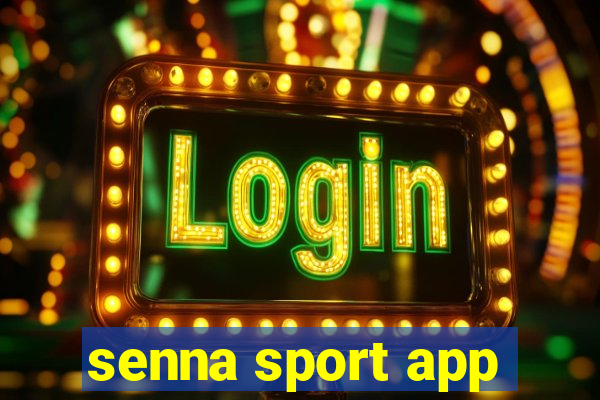 senna sport app